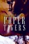 [Fear University 04] • Paper Tigers